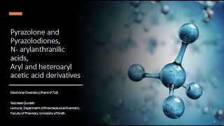 Pyrazolone pyrazolodiones Narylanthranilic acids Aryl and Heteroaryl acetic acid derivatives [upl. by Pavyer380]