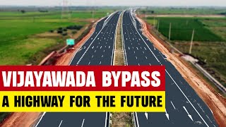 Vijayawada Bypass  A highway for the future [upl. by Auhsej566]