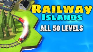 Railway Islands Puzzle  All 50 levels [upl. by Errehs599]