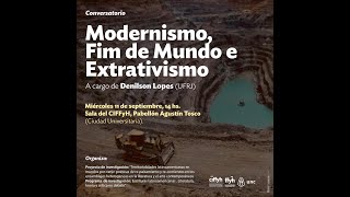 Conversatorio  Modernismo fim de mundo e extrativismo [upl. by Fazeli]