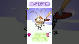 Gallina Pintadita La Cucaracha [upl. by Misha]