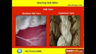 Silk Products Manufacturers from West Bengal  Starling Silk Mills Pvt Ltd [upl. by Eidnam632]