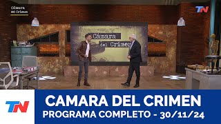 CAMARA DEL CRIMEN  Programa Completo 301124 [upl. by Leiruh]