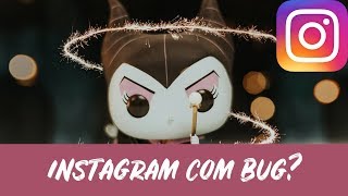 INSTAGRAM TÃ CHEIO DE BUGS  Luh Testoni [upl. by Dumah]