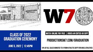 GERMANTOWN 2022 GRADUATION [upl. by Aissatan99]