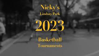 Nickys Lindsay Park Basketball Tournaments [upl. by Campagna]