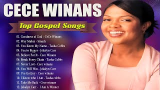 GOODNESS OF GOD ✝️ Greatest Black Gospel Songs With Lyrics ✝️ CeCe Winans Tasha Cobbs Jekalyn Carr [upl. by Lilac]