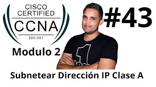 Cómo Subnetear Direcciones IP Clase A  Free CCNA 200301 [upl. by Aenert880]