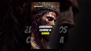 Deberíamos de Celebrar la Semana Santa viralvideo shortsviral videoviral [upl. by Cline]