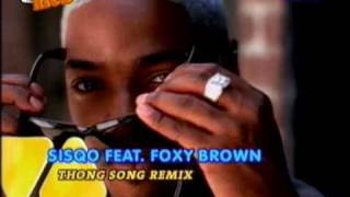 Sisqo amp Foxy Brown  The Thong Song Rmx [upl. by Nonregla506]