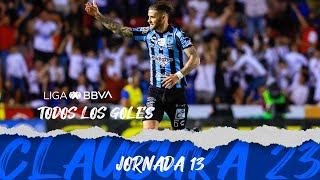 Todos los Goles  Jornada 13  Liga BBVA MX  Clausura 2023 [upl. by Sanger]