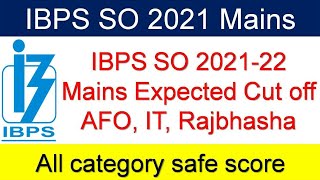 ibps so 2021 mains expected cut off IBPS SO IT officer answer key IBPS SO AFO answer key analysis [upl. by Garwin]