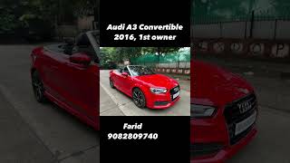 Audi A3 Cabriolet Convertible 35 TFSI  Model 2016 1st owner 20k km run Petrol Final 37 Lacs [upl. by Ellehcor]