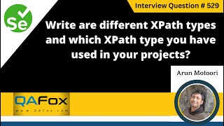 What are the different XPath types amp which you have used Selenium Interview Question 529 [upl. by Arramas]