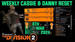 The Division 2 quotWEEKLY CASSIE MENDOZA amp DANNY WEAVER RESET LEVEL 40quot March 6th 2024 [upl. by Nadoj49]