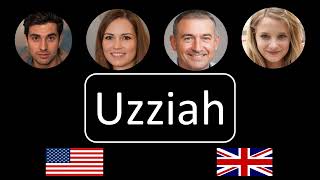 How to pronounce Uzziah [upl. by Inafets]