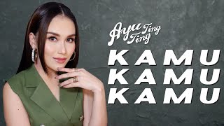 Ayu Ting Ting  Kamu Kamu Kamu Official Music Video [upl. by Martens156]