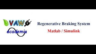 Regenerative Braking System Simulation using MatlabSimulink [upl. by Hoffmann537]