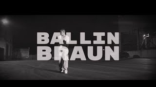 BALLIN BRAUN  40 строчек на бит [upl. by Silverman]