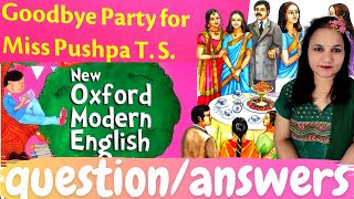 Goodbye Party For Miss Pushpa TS  Question Answers  Class 6  New Oxford Modern English   ICSE [upl. by Bastien]