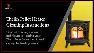 Thelin Pellet Heater Cleaning Instructions [upl. by Anaid]