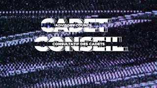 Cadet Advisory Council  Conseil consultatif des cadets [upl. by Ahsym]