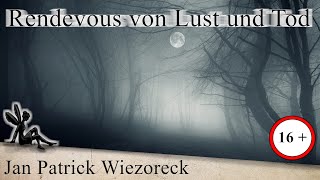 Rendevous von Lust und Tod I Fantasy Hörbuch komplett [upl. by Dunaville]