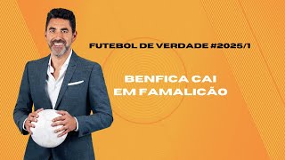 Futebol de Verdade 20251 Benfica cai em Famalicão [upl. by Call]