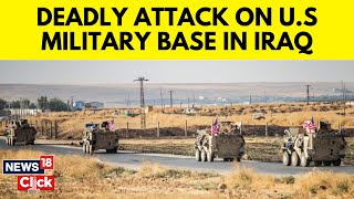 US Military Personnel Wounded In Attack Against Base In Iraq  Iraq Vs US  English News  N18G [upl. by Nerol838]