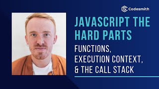 An Introduction to Functions Execution Context and the Call Stack FULL VIDEO  Parts 13 [upl. by Ojyram]