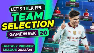 FPL TEAM SELECTION GAMEWEEK 20  FANTASY PREMIER LEAGUE 202324 TIPS [upl. by Iffar]