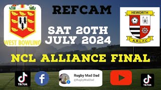 Heworth A v West Bowling A  NCL Alliance Final  Full Match  RefCam [upl. by Kelcie317]