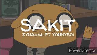 Sakit  Zynakal ft Yonnyboi lyrics video [upl. by Mathilda356]