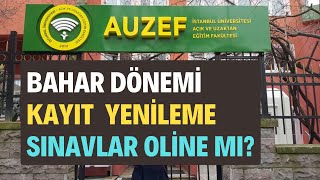 İstanbul Aöf AUZEF Bahar Dönemi Kayıt Yenileme Nasıl Yapılır AUZEF Sınavları Online Mı Yapılacak [upl. by Lorene]