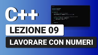 Lavorare con i Numeri  C Tutorial Italiano 09 [upl. by Silvana]