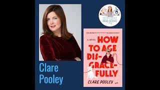 A Zibby Summer Reads pick Clare Pooley HOW TO AGE DISGRACEFULLY [upl. by Gregrory]