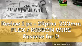 Review 1 pc  24pins 200mm FLEX  RIBBON WIRE Reverse for DVD  VIDEOKE PLAYER [upl. by Alilak]