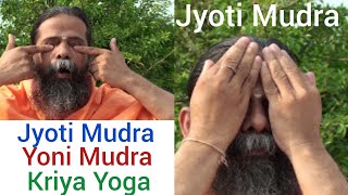 Jyoti Yoni Mudra Seal of LightCreation Kriyayoga meditation Swami Nityananda Giri [upl. by Ratna]