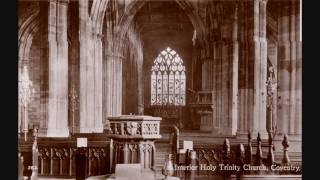 Holy Trinity Church Coventry [upl. by Nosinned]