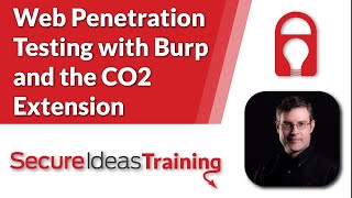 Web Penetration Testing with Burp and the CO2 Extension [upl. by Diskin363]