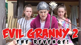 EVIL GRANNY  PART 2 THE REVENGE [upl. by Rosen]