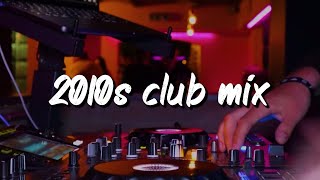 2010s club mix nostalgia party vibes playlist [upl. by Olenka720]