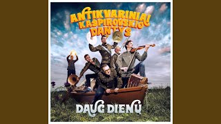 Daug dienų Radio Edit [upl. by Prestige869]