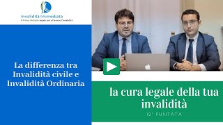 La differenza tra invalidità civile e Invalidità ordinaria contributiva [upl. by Casavant290]