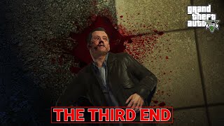 Epic Third Ending in GTA 5 Michaels HeartWrenching Betrayal and Emotional Demise 💔🔥 GTA5 [upl. by Ylyl]