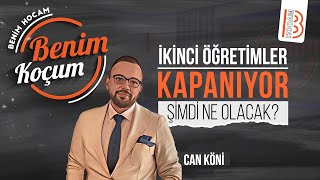 İkinci Öğretimler Kapanıyor Şimdi ne olacak [upl. by Seaden565]