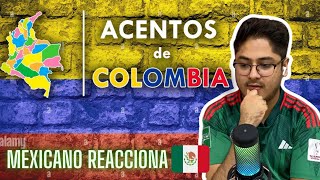 TODOS LOS ACENTOS DE COLOMBIA 🇨🇴MEXICANO REACCIONA 🇲🇽 estoy sorprendido [upl. by Idnil]