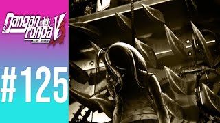 BLIND Lets Play Danganronpa V3 Killing Harmony 125  Framed [upl. by Eelrefinnej718]