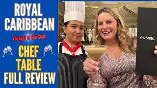 ROYAL CARIBBEAN  CHEFS TABLE DINNER  Voyager of the Seas  CONCIERGE  Specialty Dining  Wine [upl. by Ahseetal]