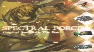 Spectral Force OST The Best Track 3 The Knighterant [upl. by Initsed]